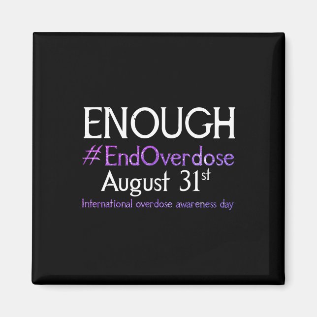 Stop Overdose International Overdose Awareness Day Magnet (Front)