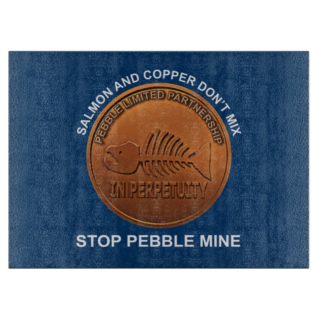 Stop Pebble Mine - Pebble Mine Penny Cutting Board (Front)