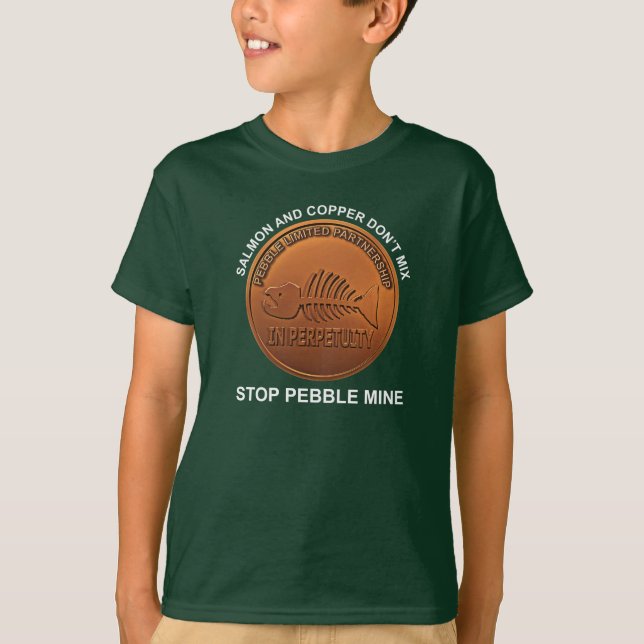 Stop Pebble Mine - Pebble Mine Penny T-Shirt (Front)