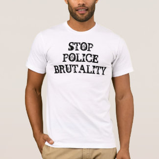 STOP POLICE BRUTALITY T-Shirt - Customised