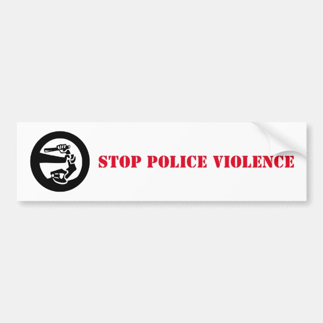 Stop Police Violence Bumper Sticker (Front)