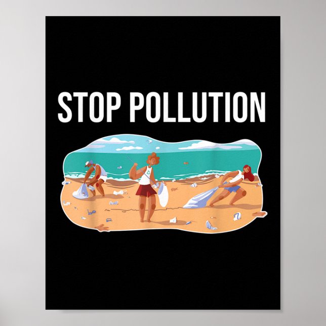 Stop Pollution Plastic Sea Environmental Protectio Poster (Front)