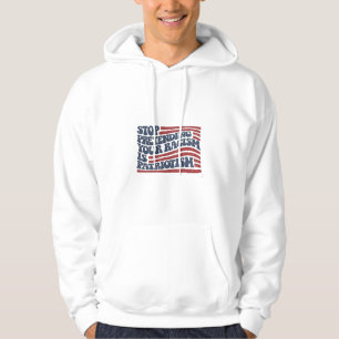 Stop Pretending Your Racism Is Patriotism Hoodie