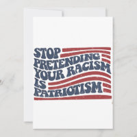 Stop Pretending Your Racism Is Patriotism