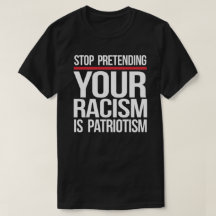 Stop pretending your racism is patriotism square s