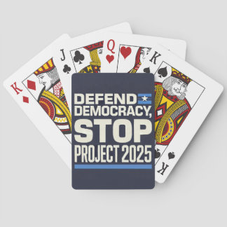 Stop Project 2025 - Defend Democracy - Vote Blue Playing Cards
