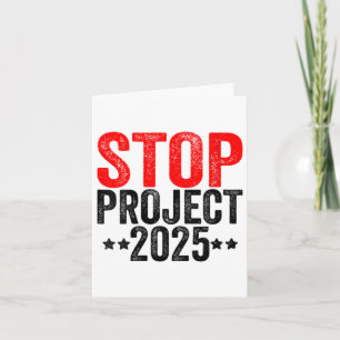 Stop Project 2025 For Anti Trump Card