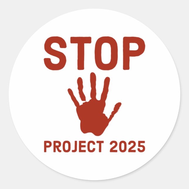Stop Project 2025 Horror Design With Handprint Act Classic Round Sticker (Front)