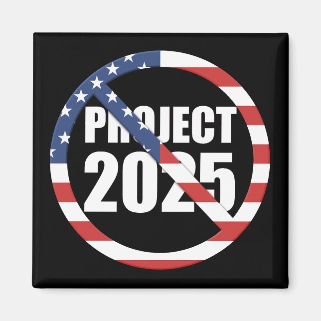 Stop Project 2025 Magnet (Front)