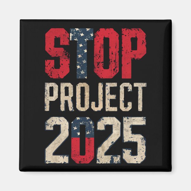 Stop Project 2025 Trump Biden Vintage Magnet (Front)