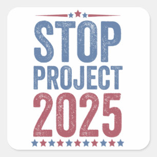 Stop Project 2025 Trump Harris American Patroitic Square Sticker