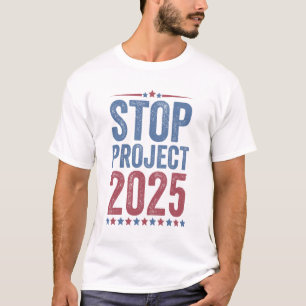 Stop Project 2025 Trump Harris American Patroitic T-Shirt
