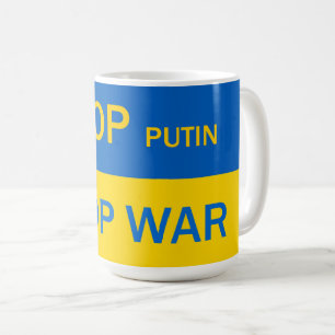 Stop Putin, Stop War Mug! Coffee Mug