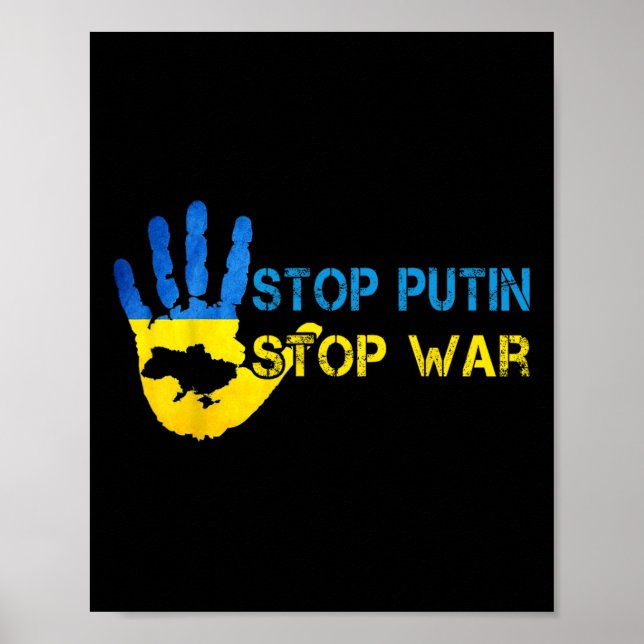Stop Putin Stop War Support Ukraine I Stand With U Poster (Front)