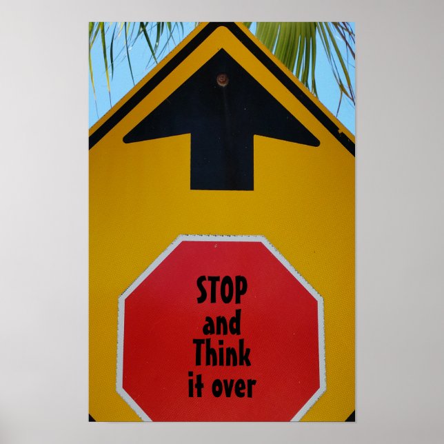 STOP Sign and Arrow Photographic Poster (Front)