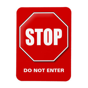 Stop Sign Custom Do Not Enter Magnetic Magnet