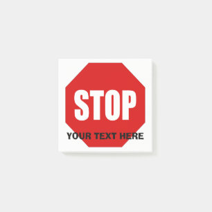 Stop Sign Custom Post It 3x3 Post-it Notes