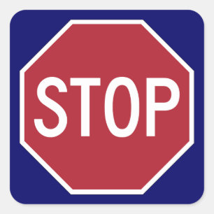 Stop sign on blue square sticker