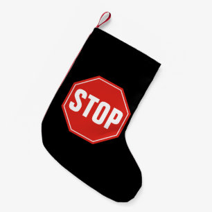 STOP Sign Small Christmas Stocking
