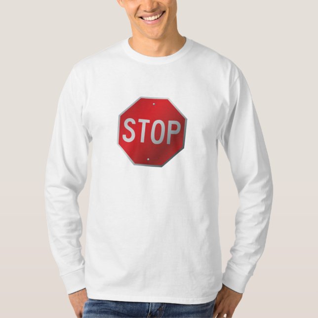 Stop Sign T-Shirt (Front)