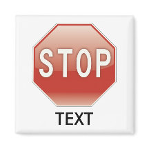 Stop sign with your text