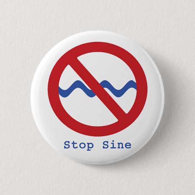 Stop Sine Button (Front)