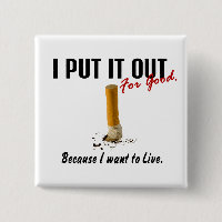 Stop Smoking I Put It Out I Want To Live