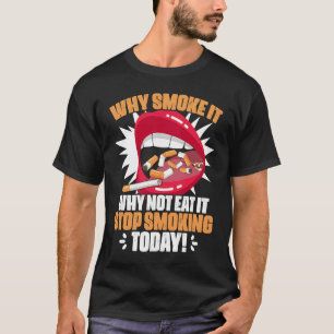 Stop Smoking  No Tobacco Day Anti Cigarettes Anti  T-Shirt