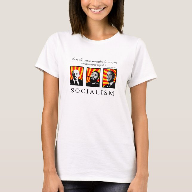 Stop Socialism revised white T-Shirt (Front)