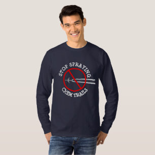 Stop Spraying Chem Trail Shirt