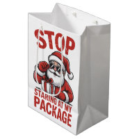 Stop Staring At My Package Snarky Christmas Santa