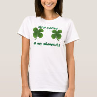 Stop staring at my shamrocks
