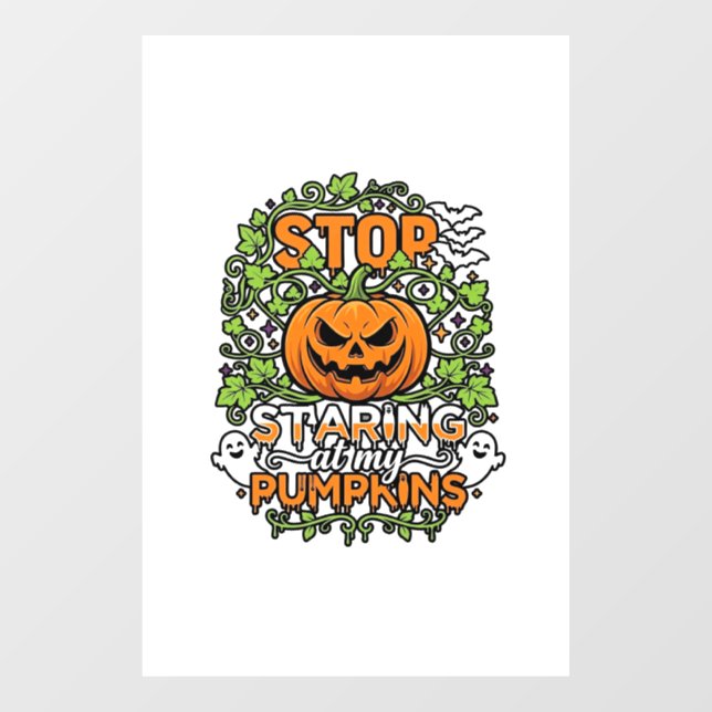 Stop Staring Pumpkins Halloween Ghosts Bats_1 (Sheet)