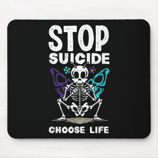 Stop Suicide Choose Life Suicide Awareness  Mouse Pad (Front)