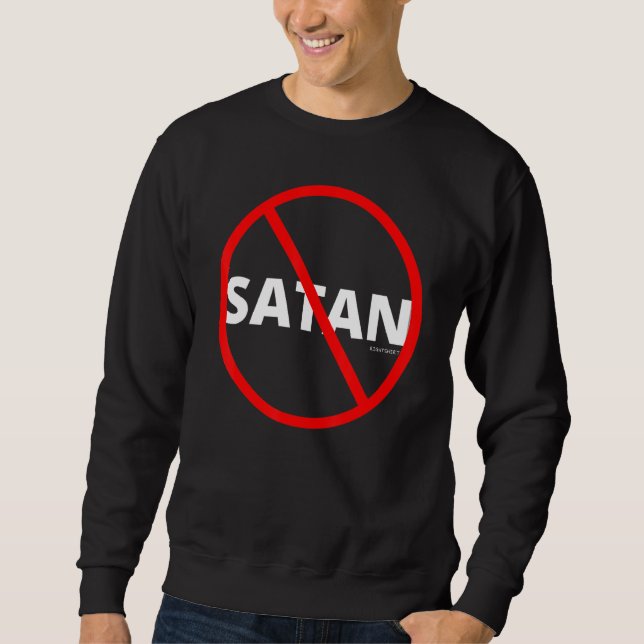 STOP SYMBOL Christian Faith Stop Satan Sweatshirt (Front)