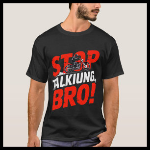 Stop Talking Bro – Bold Attitude T-Shirt
