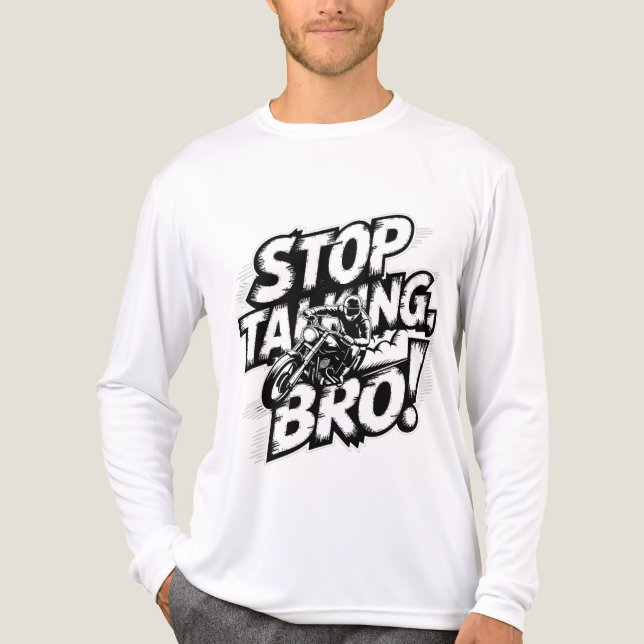 Stop Talking Bro – Bold Attitude T-Shirt Tri-Blend Shirt (Front)