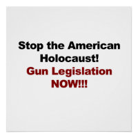Stop the American Holocaust! Gun Control Now!