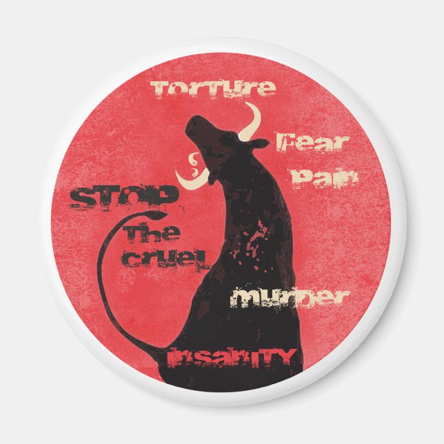 Stop the Bullfights - Magnet (Front)