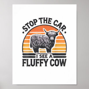 Stop The Car I See Fluffy Cow Retro Highland Cow L Poster