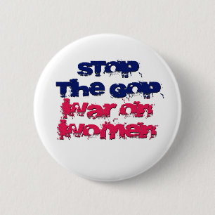 Stop the GOP War on Women 6 Cm Round Badge