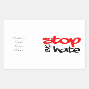 Stop the Hate Rectangular Sticker