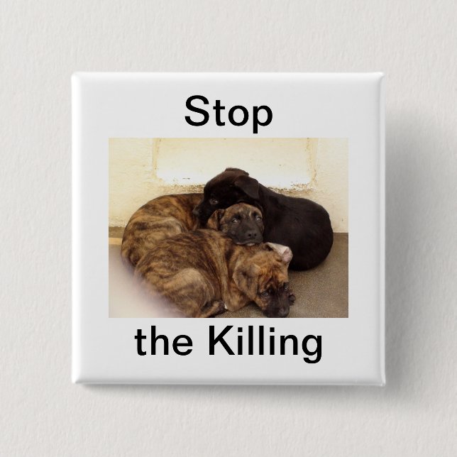 Stop the Killing Support Button (Front)