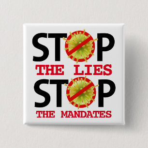Stop the Lies 15 Cm Square Badge