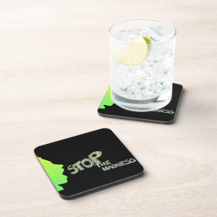 Stop The Madness Beverage Coaster