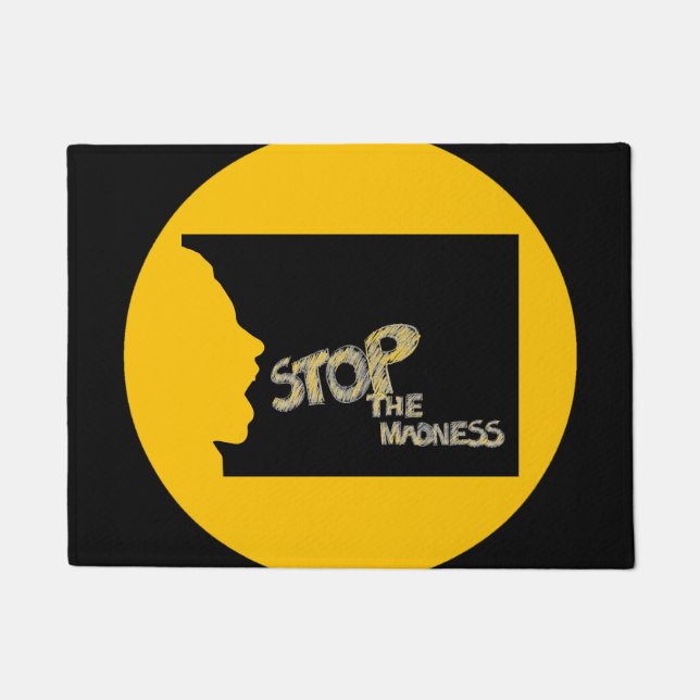 Stop The Madness Doormat (Front)