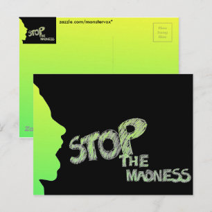 Stop The Madness Postcard