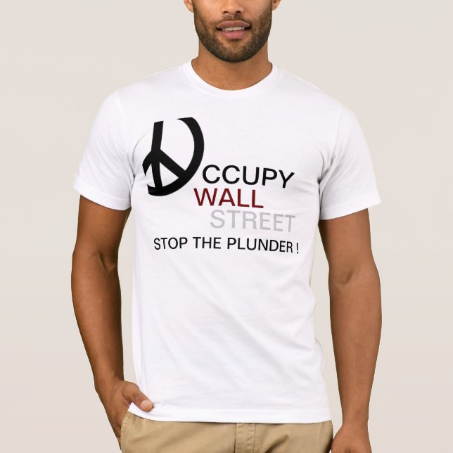 STOP THE PLUNDER ! T-Shirt (Front)
