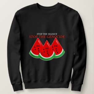 Stop The Silence Stop The Genocide Gaza Sweatshirt
