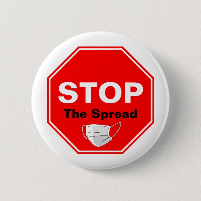 STOP The Spread 6 Cm Round Badge (Front)